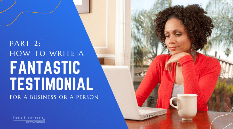 How to write a testimonial for a business or person