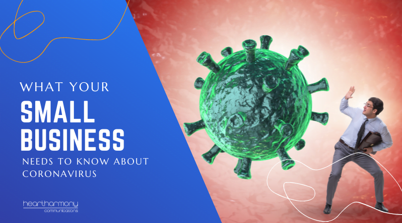 What Your Small Business Needs To Know About Coronavirus