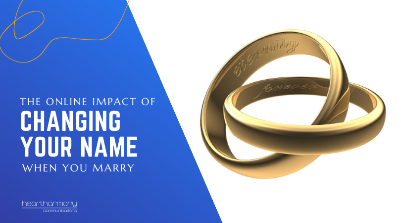 The Online Impact of Changing Your Name When You Marry
