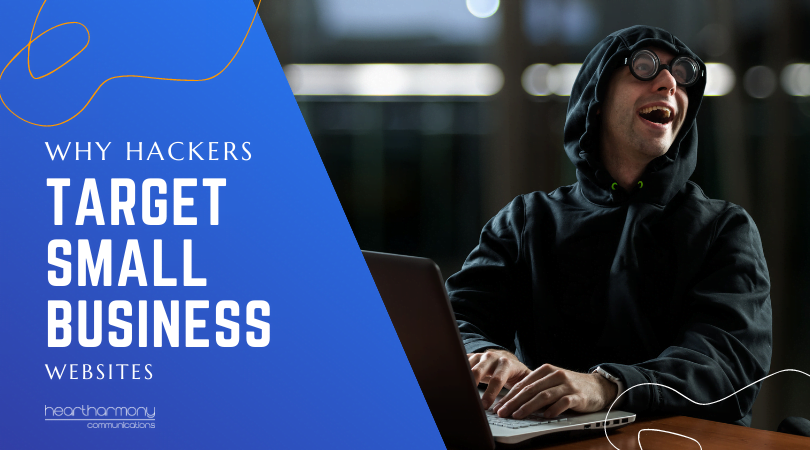 Why hackers target small business
